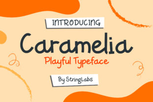 Caramelia: A Playful Font for Modern Web Design
