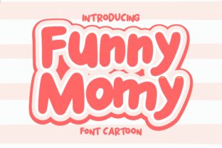 Font for Crafters: Funny Momy Adds Charm to Every Project