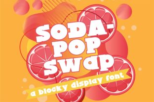 Sodapop Swap Font for Bold Visual Impact